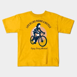 life is like riding a bicycle Kids T-Shirt